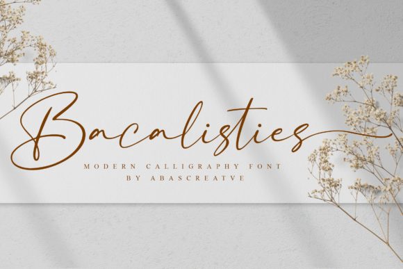 Bacalisties: A Stylish Font for Your Brand’s Visual Upgrade