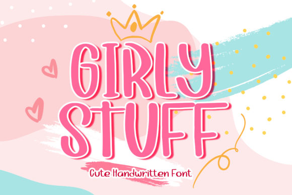 Girly Stuff Font for Handmade Creations