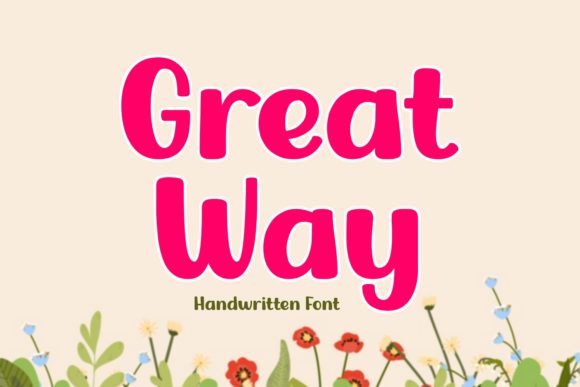 Great Way: A Bold Script Font for Dynamic Editorial Design